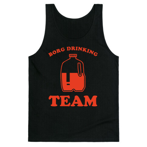 Borg Drinking Team Tank Top