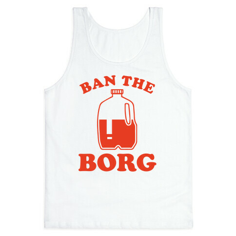 Ban the Borg Tank Top