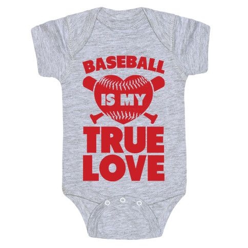 Baseball is my True Love Baby One-Piece