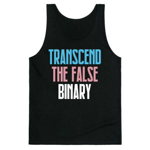 Transcend The False Binary Tank Top