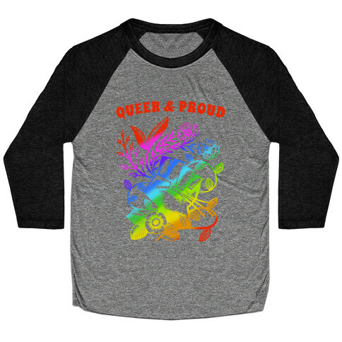 Queer And Proud Baseball Tee