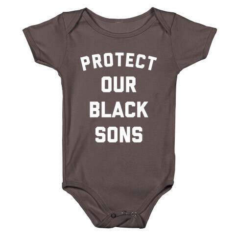 Protect Our Black Sons Baby One-Piece
