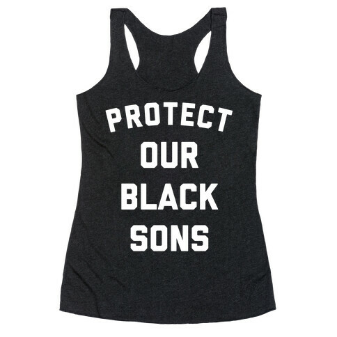Protect Our Black Sons Racerback Tank Top