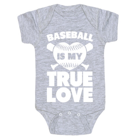 Baseball is my True Love Baby One-Piece