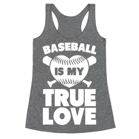 Baseball is my True Love Racerback Tank Top