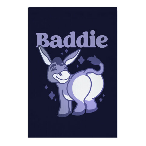 Baddie Donkey Garden Flag