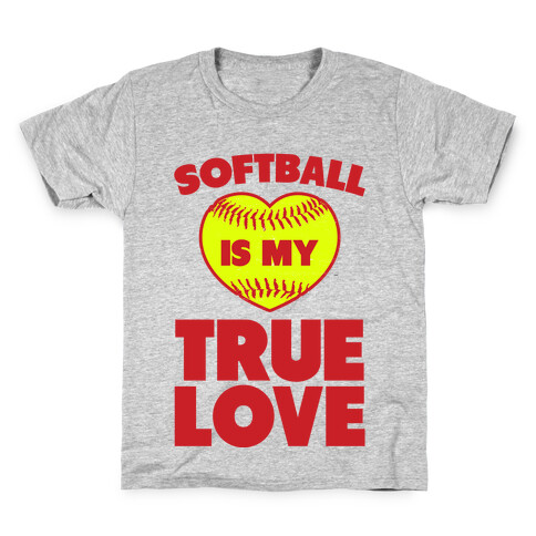 Softball is my True Love Kids T-Shirt