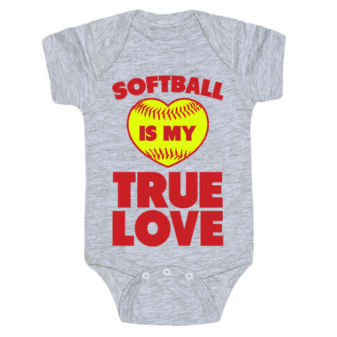 Softball is my True Love Baby One-Piece
