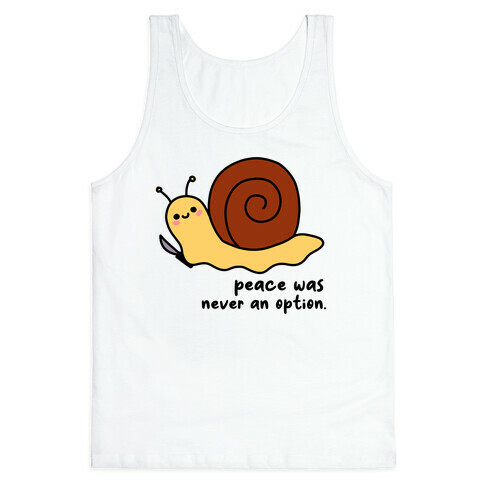 Peace Was Never An Option Tank Top