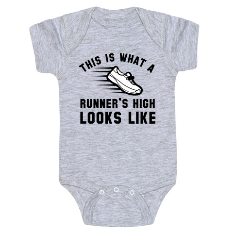This Is What A Runner's High Looks Like Baby One-Piece