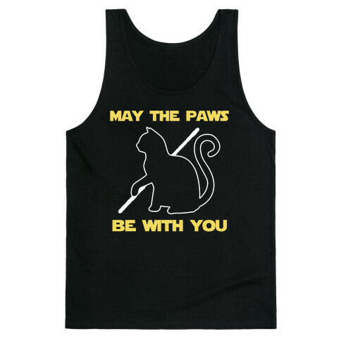 May The Paws Be With You Tank Top
