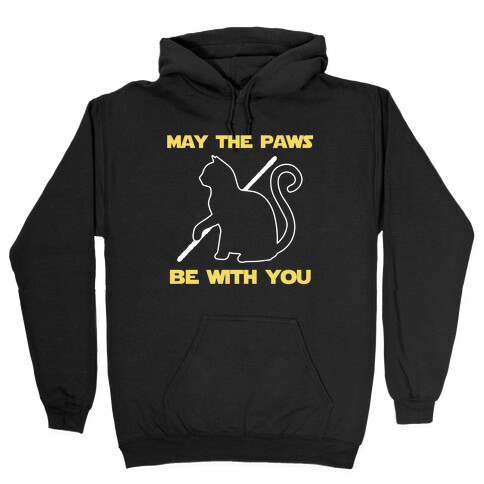 May The Paws Be With You Hooded Sweatshirt