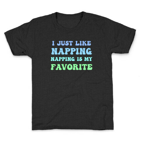 Napping Is My Favorite Hobby Kids T-Shirt