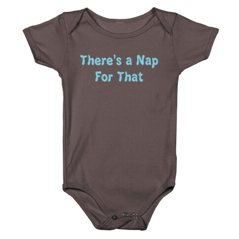 There's a Nap For That Baby One-Piece