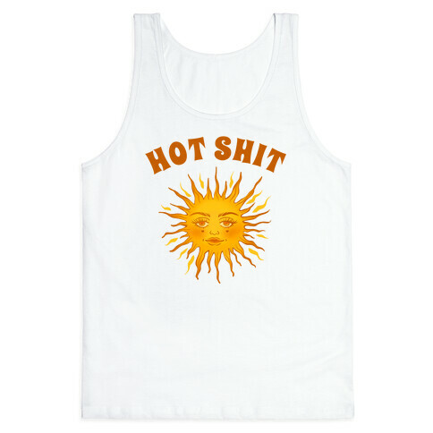 HOT SHIT Tank Top