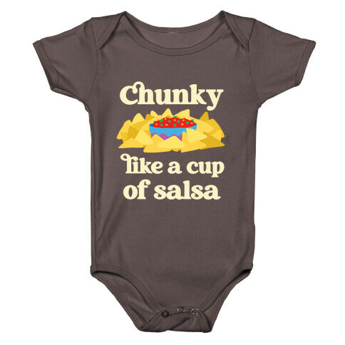 Chunky Like A Cup Of Salsa Baby One-Piece