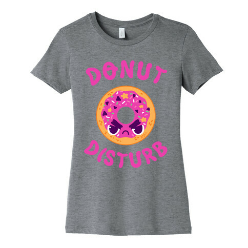 Donut Disturb Womens T-Shirt