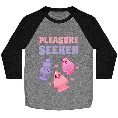 Pleasure Seeker Baseball Tee