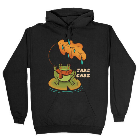 Take Care Frog Hooded Sweatshirt