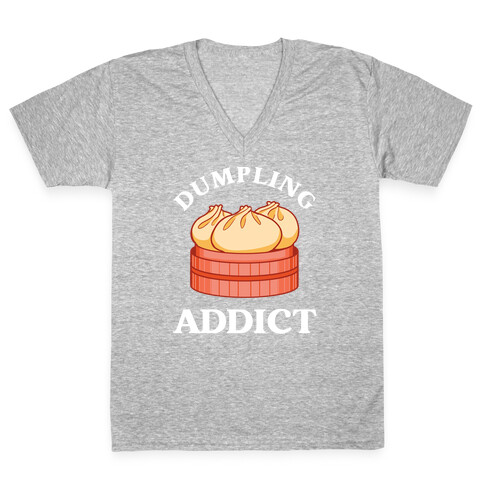Dumpling Addict (With A Bite Taken Out Of A Cartoon Dumpling) V-Neck Tee Shirt