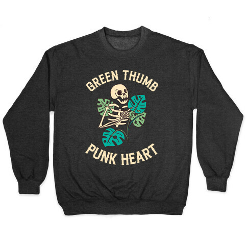 Green Thumb, Punk Heart Pullover