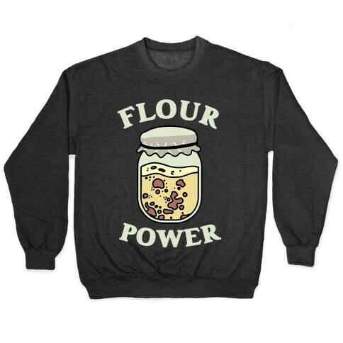 Flour Power Pullover