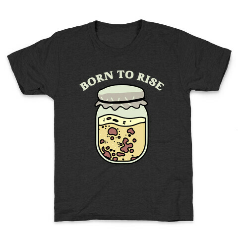 Born To Rise Kids T-Shirt