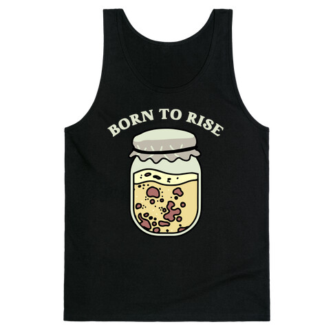 Born To Rise Tank Top