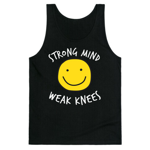 Strong Knees, Strong Mind Tank Top