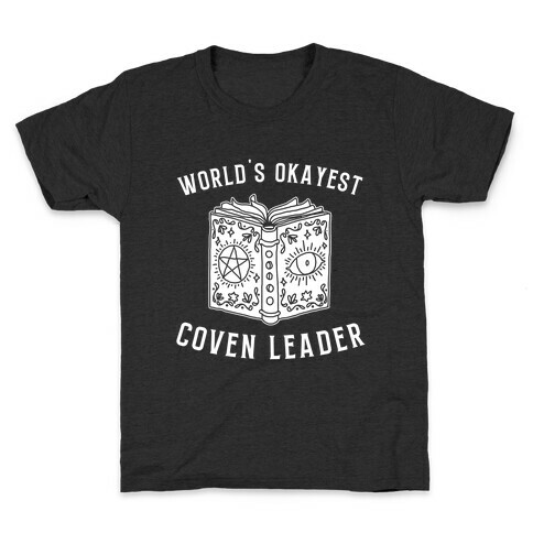 World's Okayest Coven Leader Kids T-Shirt