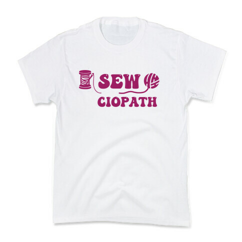 Sewciopath Kids T-Shirt