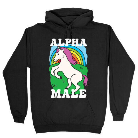 Alpha Male Unicorn Hooded Sweatshirt