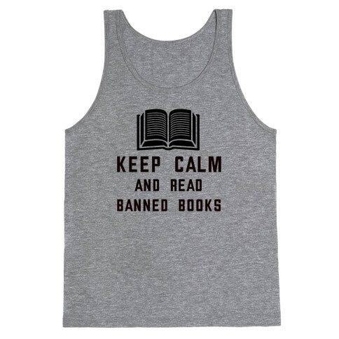 Keep Calm And Read Banned Books Tank Top