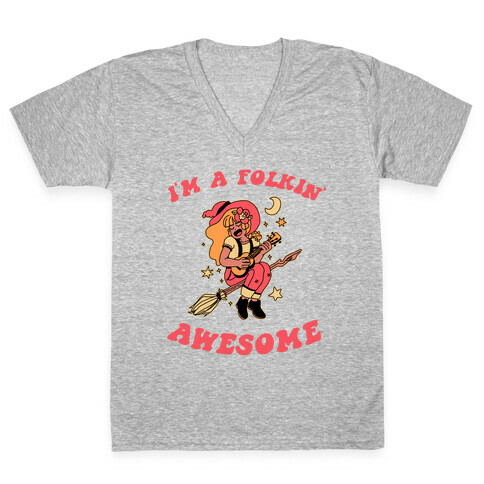 I'm A Folkin' Awesome V-Neck Tee Shirt