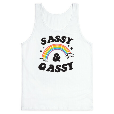Sassy And Gassy Tank Top