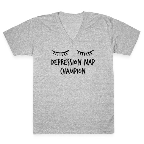 Depression Nap Champion (With A Sleeping Emoji) V-Neck Tee Shirt