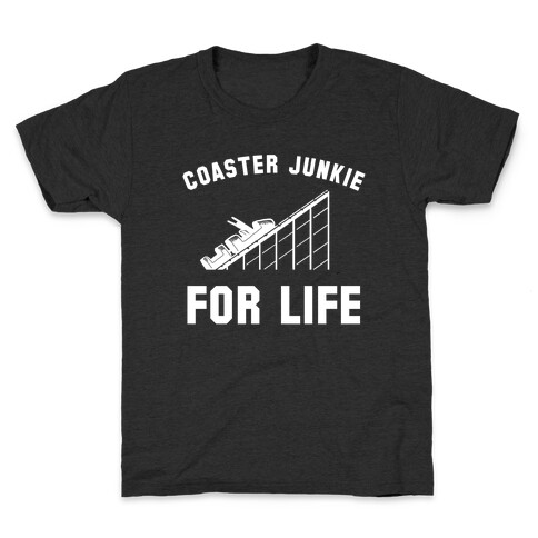 Coaster Junkie For Life Kids T-Shirt