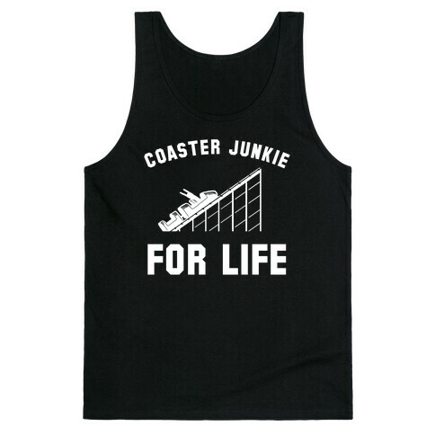 Coaster Junkie For Life Tank Top