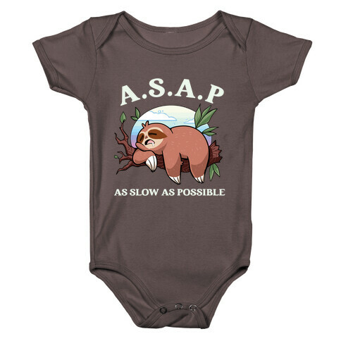 ASAP As Slow As Possible Sloth Baby One-Piece