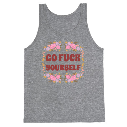 Go F*** Yourself Tank Top