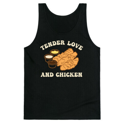 Tender Love And Chicken Tank Top