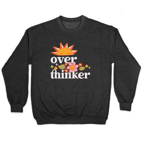 Overthinker Pullover