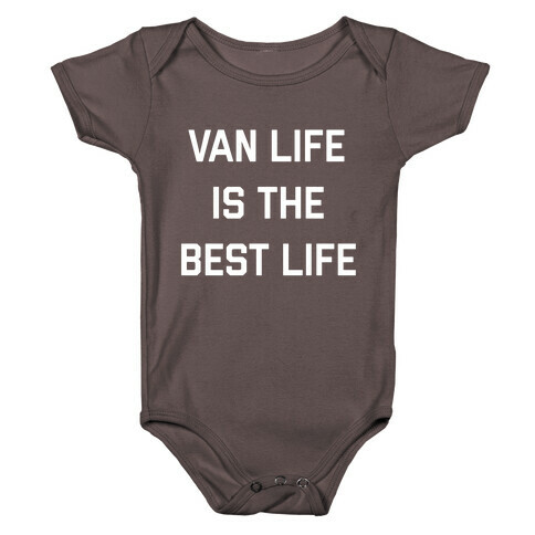 Van Life Is The Best Life Baby One-Piece