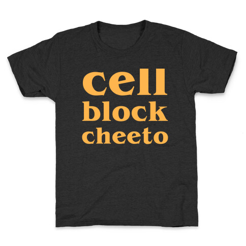 Cell Block Cheeto Kids T-Shirt