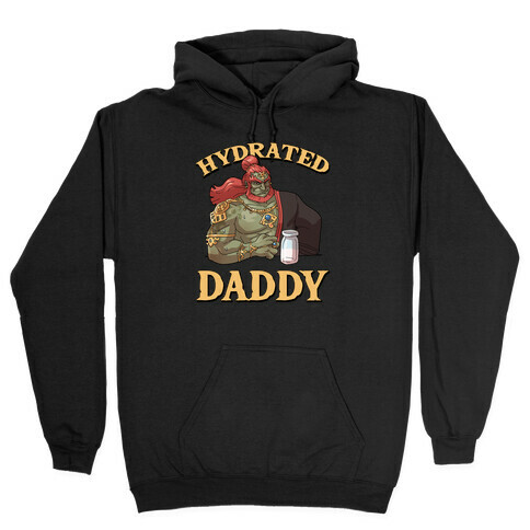 Hydrated Daddy Hooded Sweatshirt