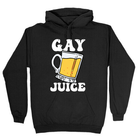 Gay Juice Beer Hooded Sweatshirt