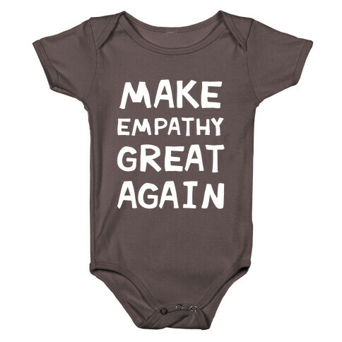 Make Empathy Great Again Baby One-Piece