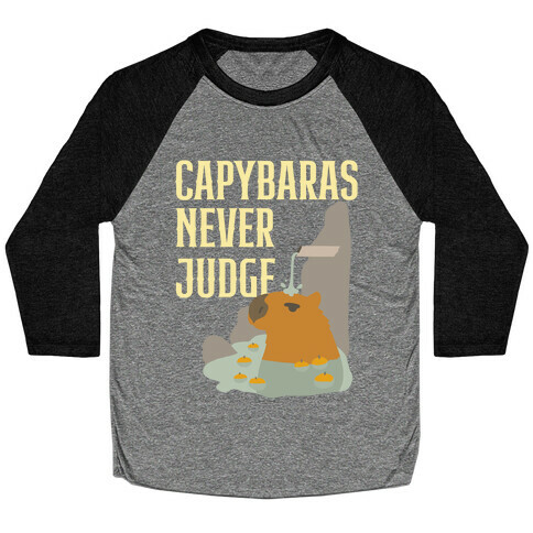 Capybaras Never Judge Baseball Tee