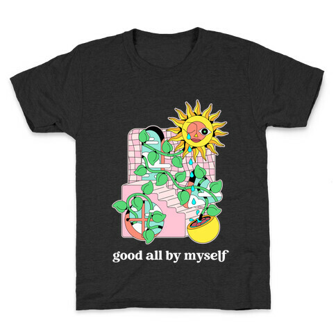 Good All By Myself (Sunflower) Kids T-Shirt