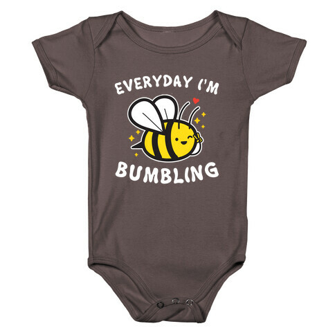 Everyday I'm Bumbling Baby One-Piece